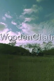 Wooden Chair movie poster
