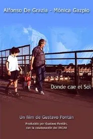 Donde cae el sol movie poster