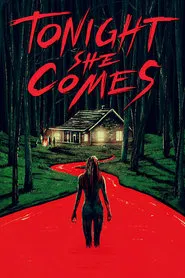 Tonight She Comes movie poster