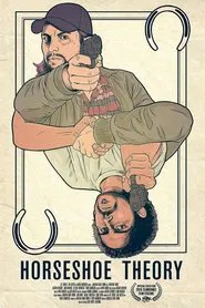 Horseshoe Theory movie poster