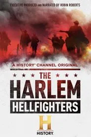 The Harlem Hellfighters: Unsung Heroes movie poster