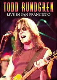 Todd Rundgren - Live in San Francisco movie poster