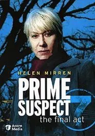 Prime Suspect 7: The Final Act tv show poster
