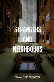 Strangers and Neighbours movie poster