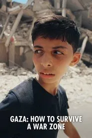 Gaza: How to Survive a Warzone movie poster