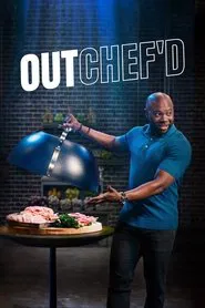 Outchef'd tv show poster