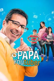 Papá Youtuber movie poster