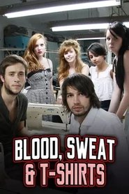 Blood, Sweat and T-shirts tv show poster