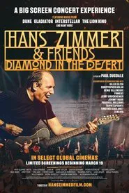 Hans Zimmer & Friends: Diamond in the Desert movie poster