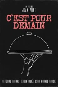 C'Est Pour Demain movie poster