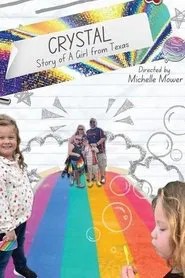Crystal: Story of A Girl from Texas movie poster