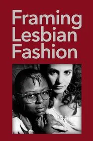 Framing Lesbian Fashion movie poster