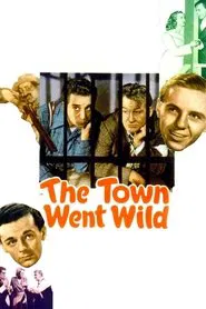 Poster do filme The Town Went Wild