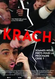 Krach : sommes-nous prêts pour la prochaine crise ? movie poster