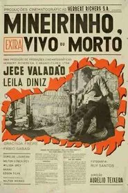 Mineirinho, Vivo ou Morto movie poster