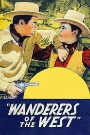 Wanderers of the West movie poster