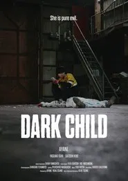 Dark Child movie poster