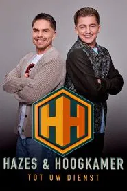 Hazes & Hoogkamer: Tot uw dienst tv show poster