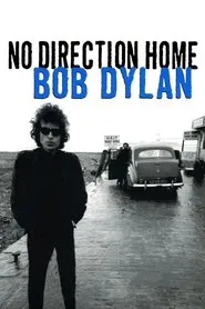 No Direction Home: Bob Dylan tv show poster