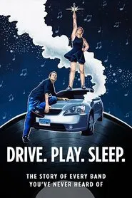 Poster do filme Drive. Play. Sleep.