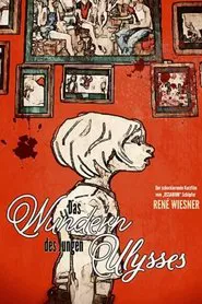 The Wonders of the Young Ulysses movie poster