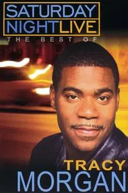 Saturday Night Live: The Best of Tracy Morgan movie poster