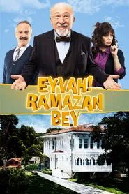 Eyvah! Ramazan Bey tv show poster