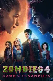 Z-O-M-B-I-E-S 4: Dawn of the Vampires movie poster