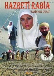 Hazreti Rabia "Rabia'nın Duası" movie poster