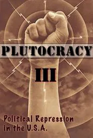 Poster do filme Plutocracy III: Class War