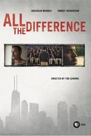 Poster do filme All the Difference