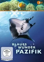 Terra X - Blaues Wunder Pazifik tv show poster