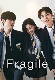 Fragile tv show poster