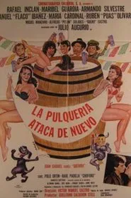 La Pulquería Ataca de Nuevo movie poster