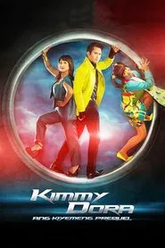 Kimmy Dora: Ang Kiyemeng Prequel movie poster