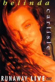 Belinda Carlisle: Runaway Live movie poster