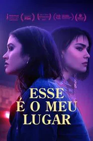 Poster do filme Esse é o Meu Lugar
