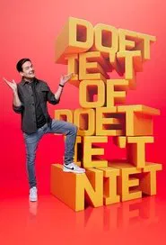 Poster da série Doet-ie ‘t of doet-ie ‘t niet