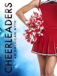 Cheerleaders - an American Myth movie poster