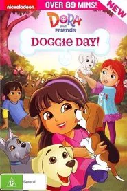 Poster do filme Dora And Friends - Doggie Days!