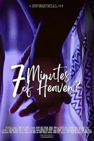 Poster do filme 7 Minutes of Heaven?