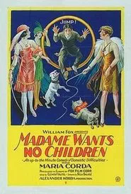 Poster do filme Madame Wants No Children
