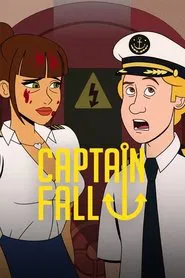 Captain Fall tv show poster