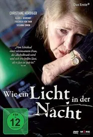 Wie ein Licht in der Nacht movie poster