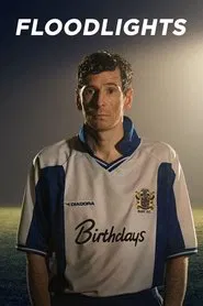 Floodlights movie poster