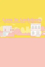 Poster da série Love in Lockdown