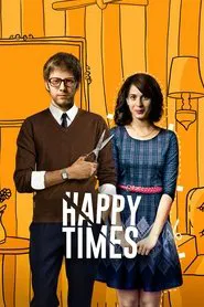 Happy Times movie poster