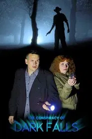 The Conspiracy of Dark Falls movie poster