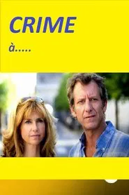 Crime à... tv show poster
