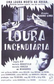 Loura Incendiária movie poster